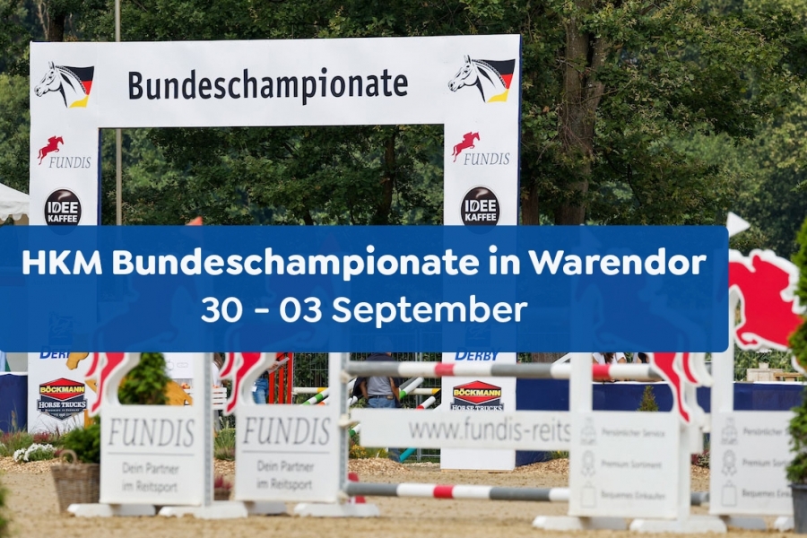 Treffen Sie uns bei der HKM Bundeschampionate in Warendorf!